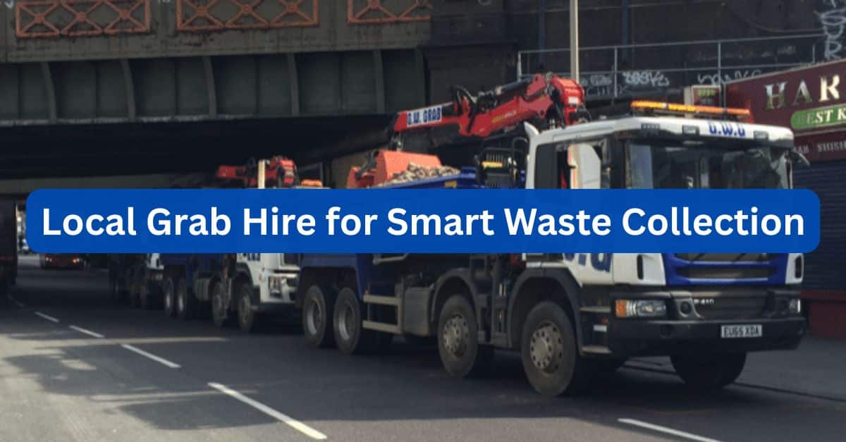 Local Grab Hire for Smart Waste Collection